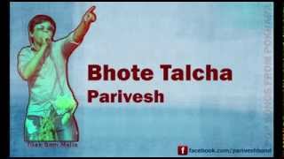 Bhote Talcha  Nepali FolkPop Song  Parivesh  Tilak Bam Malla [upl. by Esserac685]