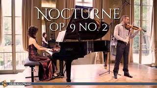 Chopin Nocturne Op 9 No 2 Violin and Piano [upl. by Cybil535]