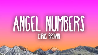 Chris Brown  Angel Numbers [upl. by Joseito]