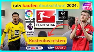 So kaufen IPTV in Deutschland Der komplette Ratgeber zum Kauf von IPTV in bester Qualität 2024 [upl. by Eisler]