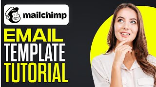 MailChimp Email Template Tutorial  The BEST Email Templates For Beginners 2024 [upl. by Dublin]