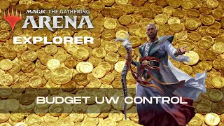 Budget UW Control  Explorer  BO1  MTG Arena [upl. by Matti]