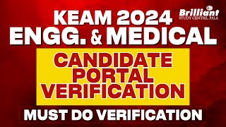 KEAM 2024  Engg amp Medical Candidate Portal Verification  Must Do Verification ❗️❗️❗️ [upl. by Elena]