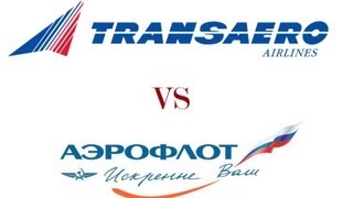 Transaero vs Aeroflot Russian Airlines [upl. by Grimona]