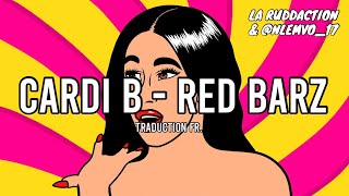 Traduction française 🇫🇷 Cardi B  Red Barz • LA RUDDACTION [upl. by Able]