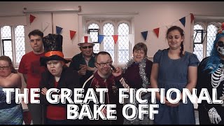 The Great Fictional Bake off  Dramatic Change [upl. by Jaynes85]