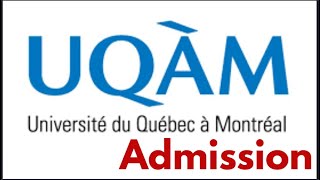 Faire une demande dadmission pour lUniversité du Québec à Montréal  UQAM [upl. by Oneal]