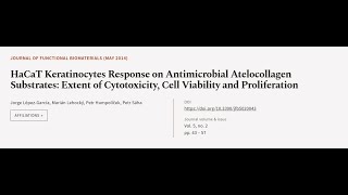 HaCaT Keratinocytes Response on Antimicrobial Atelocollagen Substrates Extent of Cyt  RTCLTV [upl. by Aisak962]