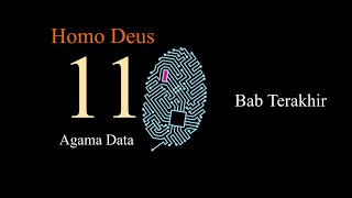 Homo Deus  Bab 11 Agama Data Bab Terakhir  AudioBook Indonesia [upl. by Jerrine504]