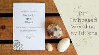 DIY Embossed Wedding Invitations [upl. by Meisel19]