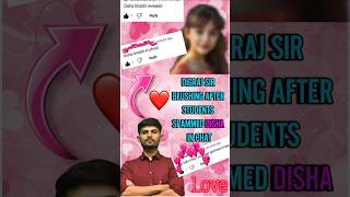 Digraj sir girlfriend revealed Ft Digraj Singh RajputDigrajSinghRajput214 nexttoppers23 [upl. by Ramsden]