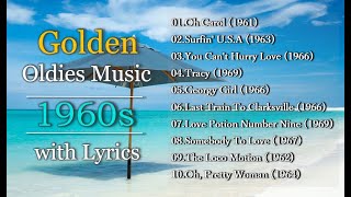 Throwback Golden Oldies Music of 60s with Lyrics [upl. by Eserahs]