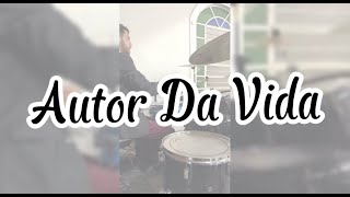 🔥🔥 AUTOR DA VIDA  DRUM CAM  GUSTAVO ASSUNÇÃO 🎧 [upl. by Atikir]