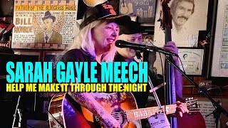 Sarah Gayle Meech quotHelp Me Make It Through The Nightquot live at Roberts Western World 10102024 [upl. by Inigo]