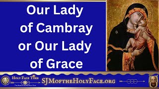 Our Lady of Grace Cambray [upl. by Danita516]