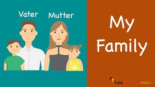 Learn German  German Speaking  Meine Familie  My Family  Sprechen  A1 [upl. by Ydac909]