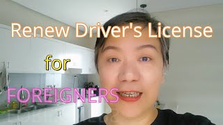 How To Renew Drivers License for FOREIGNERS in the Philippines [upl. by Poppy50]