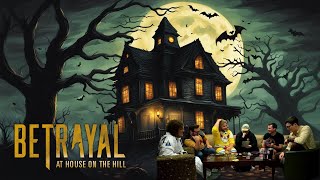 Betrayal at House on the Hill  Rolling Scones Halloween Board Gameplay [upl. by Tyrone]