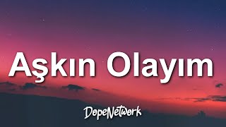 Simge  Aşkın Olayım SözleriLyrics [upl. by Enialem]