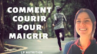 COMMENT COURIR POUR MAIGRIR RAPIDEMENT LES 4 REGLES DE BASES A RESPECTER MA NUTRITION [upl. by Elle]