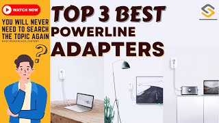 The Best Powerline Adapters of 2023Top 3 wifi extenders for Fast Internet and Gaming [upl. by Airogerg]