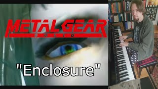 Metal Gear Solid  Enclosure piano cover [upl. by Tilney]