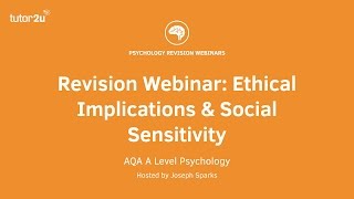 Revision Webinar Ethical Implications amp Social Sensitivity [upl. by Adlev]