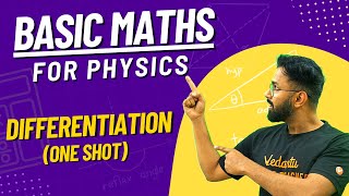 Basic Mathematics for Physics  Differentiation  Anupam Sir  Vedantu Math JEE Made Ejee [upl. by Aiuqat267]