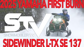 2025 Yamaha Sidewinder LTX SE 137 First Burn [upl. by Netti367]