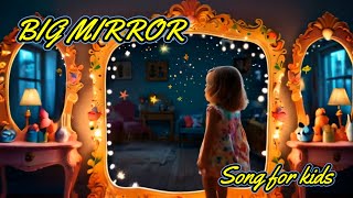 Mirror  Songs for kids English Rhymes குழந்தைகளுக்கானபாடல் [upl. by Nomolas973]