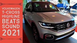 VOLKSWAGEN TCROSS HIGHLINE 2021 BEATS SOUND  VALE A PENA [upl. by Hagan574]