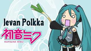 Hatsune Mikus Ievan Polkka 1080 HD Remastered [upl. by Yvette183]