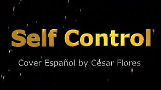 Laura Branigan  Self Control Cover Español  CF [upl. by Llemij741]