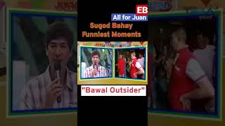 Sugod Bahay Funniest Moments Bawal Outsider sa Loob  Eat Bulaga eatbulaga eat bulaga [upl. by Ettari]