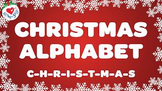 Christmas Alphabet Song with Lyrics 🎀🎄 Classic Christmas Song amp Carols [upl. by Nnaul]