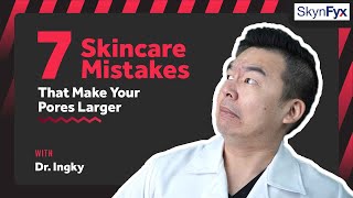 7 Mistakes That Makes Your PORES Larger [upl. by Damarra639]