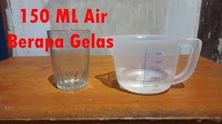 150 ML Air Berapa Gelas  Takaran 150 Mili Liter Air Sama Dengan Berapa Gelas Belimbing Rumah [upl. by Dnomyar]