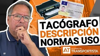 TACOGRAFO DIGITAL Y ANALOGICO  Descripción y normas de uso [upl. by Acile]