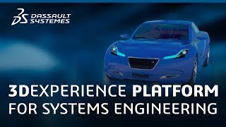 3DEXPERIENCE Platform for Systems Engineering  Dassault Systèmes [upl. by Raymonds190]