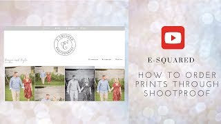 How to order prints through ShootProof [upl. by Legnaros]