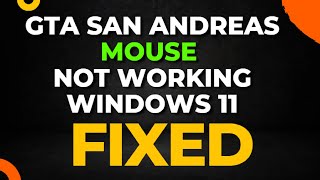 GTA San Andreas Mouse Not Working Windows 11 [upl. by Thorley]