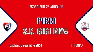 1°t PirriScuola Calcio Gigi Riva ESORDIENTI 06112024 FULL MATCH [upl. by Fatima100]