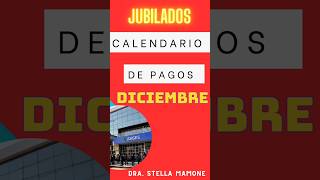 JUBILADOS Y PENSIONADOS CALENDARIO DE PAGOS DE DICIEMBRE2024 CON AGUINALDO Y bonojubilados [upl. by Bara843]