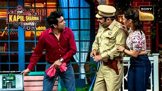 Kapil के Pant में फंसी हुई है 3 साल से Pistol  The Kapil Sharma Show Season 2  Full Episode [upl. by Lemire]