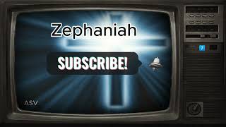 The Book of Zephaniah  Read by Ron Altman  Free LibriVox Recording BookOfZephaniah Zephaniah [upl. by Safire]