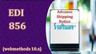 EDI 856  ANSI 12  Webmethods B2B [upl. by Ibur]