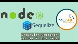 Node Js Sequelize Full Course in Hindi  Node Js Sequelize Complete Course in Hindi sequelize [upl. by Ramburt]