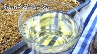 Make Roasted Barley Tea Mugicha using Pearl Barley  Dietplan101com [upl. by Etnoval900]