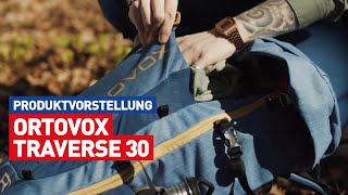 Ortovox Traverse 30 Rucksack  Produktvorstellung [upl. by Enitsirhc]