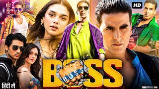 Boss Full Movie  Akshay Kumar  Aditi Rao Hydari  Mithun Chakraborty  Ronit  Review amp Facts HD [upl. by Ezmeralda]